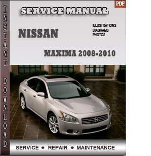 maxima 2008 2009 2010 manual